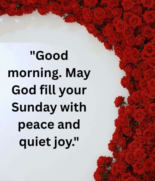 Good Morning Sunday Blessings and Prayers