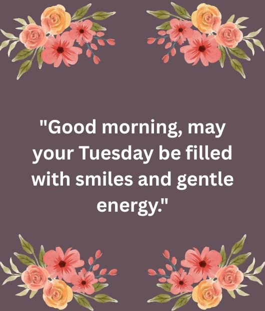 Good Morning Tuesday Greetings