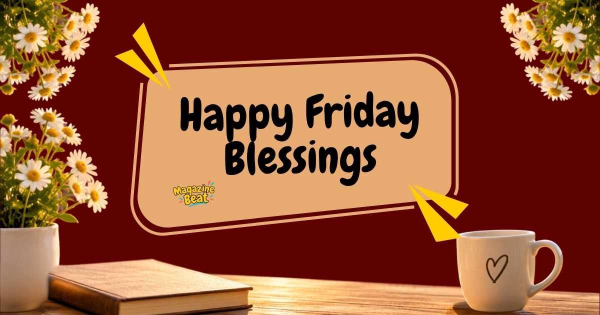 Happy Friday Blessings (1)