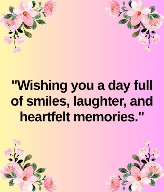 Heartfelt Happy Birthday Messages