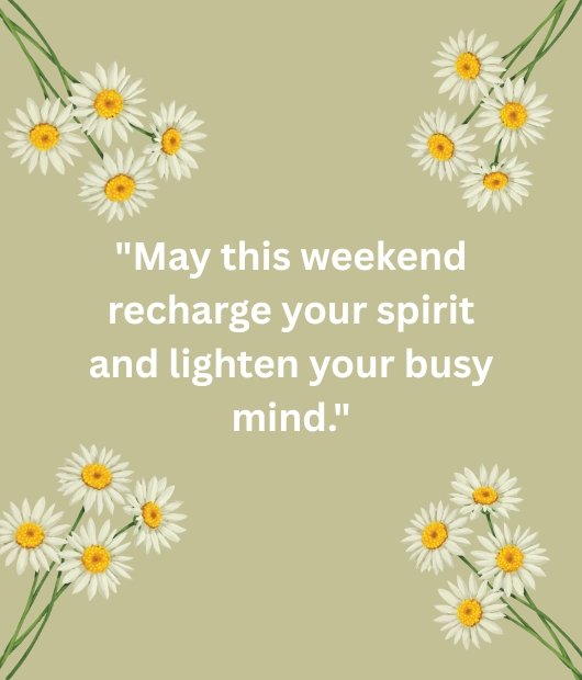 Weekend Friday Blessings