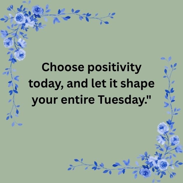 Positive Tuesday Blessings